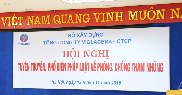 Tổng công ty Viglacera – CTCP tổ chức Hội nghị tuyên truyền phổ biến pháp luật về Luật phòng, chống tham nhũng